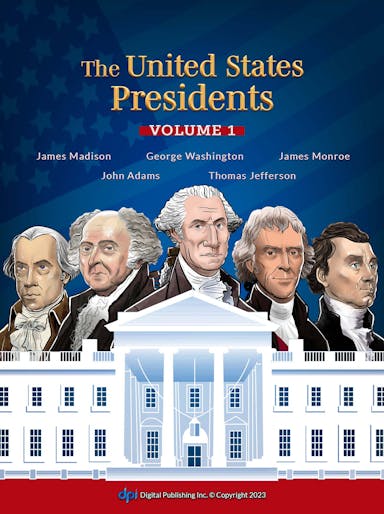 The United States Presidents: Volume 1 cover