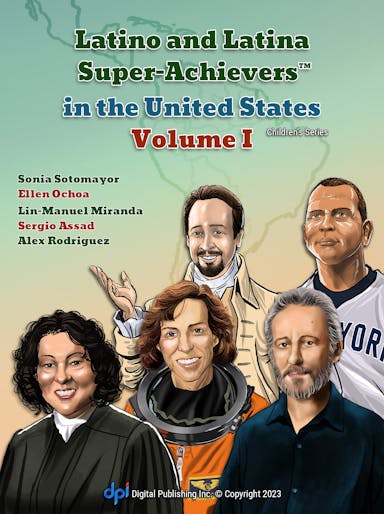 Latino and Latina Super-Achievers: Volume I cover