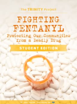 Fighting Fentanyl: Student Edition