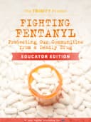 Fighting Fentanyl: Educator Edition