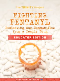 Fighting Fentanyl: Educator Edition