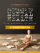 Pathways to Mental Health: Student Edition