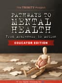 Pathways to Mental Health: Educator Edition