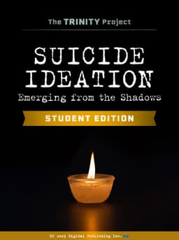 Suicide Ideation: Student Edition